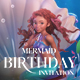 Mermaid Birthday Invitation - VideoHive Item for Sale