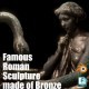 Famous Roman Sculpture Made Of Bronze 006 - 3DOcean Item for Sale