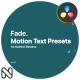 Fade Motion Text Presets Vol. 07 for DaVinci Resolve