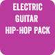 Electric Guitar Hip-Hop Pack