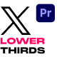 Twitter X Lower Thirds - VideoHive Item for Sale