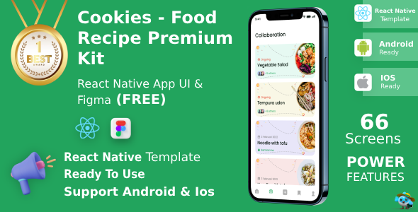Cookies App ANDROID + IOS + FIGMA | UI Kit | ReactNative(CLI) | Food Recipe Premium App