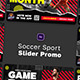 Soccer Sports Slider Promo - VideoHive Item for Sale