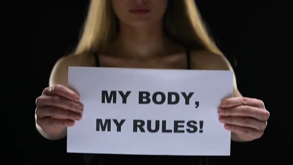 Lady With My Body, My Rules Sign, Stop Different People Social Discrimination