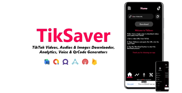 TikSaver - Videos, Images & Audios Downloader, Analytics | ADMOB, FAN, APPLOVIN, FIREBASE, ONESIGNAL