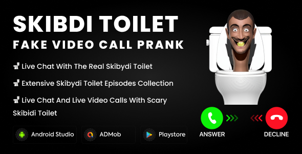 Skibdi Toilet Fake Video Call Prank - Toilet Video Call Prank - Fake Call with Skibdi Toilet