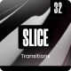 Slice Transitions - VideoHive Item for Sale
