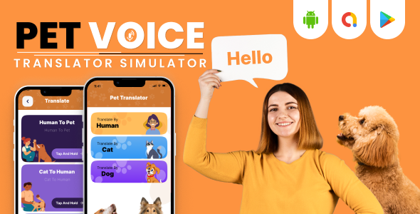 Pet Voice Translator Simulator - Human to Pet Voice Translator with Admob Ads