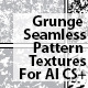 10 Unique Grunge Seamless Pattern Textures - GraphicRiver Item for Sale