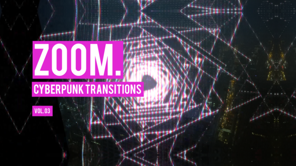 Cyberpunk Zoom Transitions Vol. 03 alt