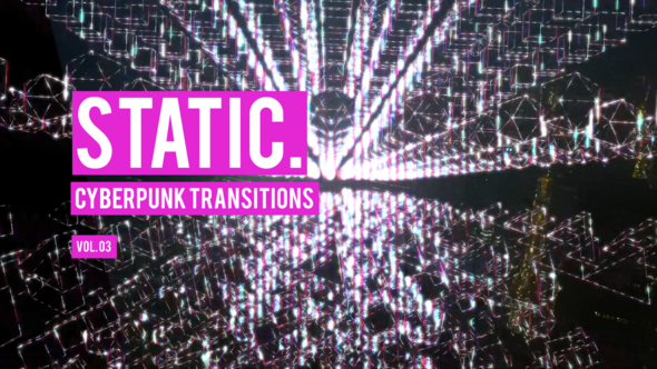 Cyberpunk Static Transitions Vol. 03 alt