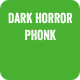 Dark Horror Phonk