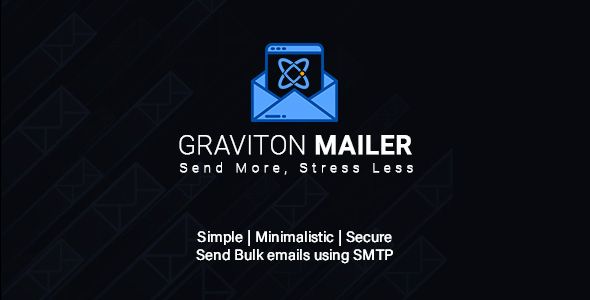 Bulk Email Sender Using SMTP - Graviton Mailer