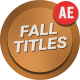 Titles Fall 4k - VideoHive Item for Sale