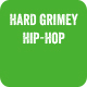 Hard Grimey Hip-Hop