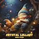 Crystal Lullaby