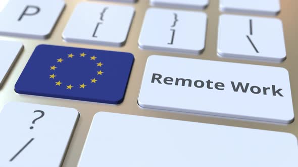 Remote Work Text and Flag of the EU on the Computer Keyboard