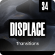 Displace Transitions - VideoHive Item for Sale
