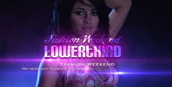 Fashion Weekend Lower Third
