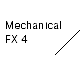 Mechanical FX 4