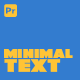 Minimal - Text Animation for Premiere Pro - VideoHive Item for Sale