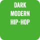 Dark Modern Hip-Hop