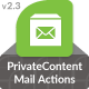 PrivateContent - Mail Actions add-on - CodeCanyon Item for Sale