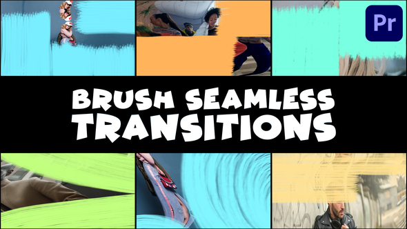 Brush Seamless Transitions | Premiere Pro MOGRT