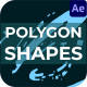 Polygon Shapes | After Effects - VideoHive Item for Sale