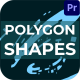 Polygon Shapes | Premiere Pro MOGRT - VideoHive Item for Sale