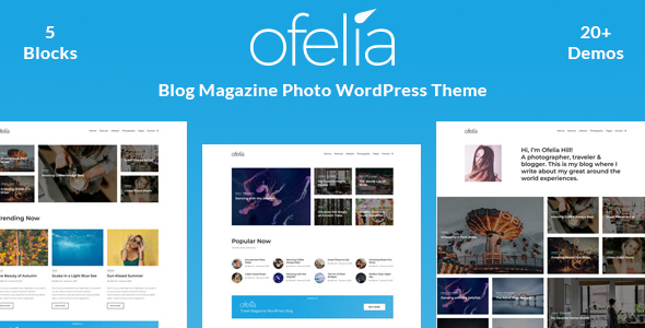 Ofelia - Travel Personal WordPress Blog Theme