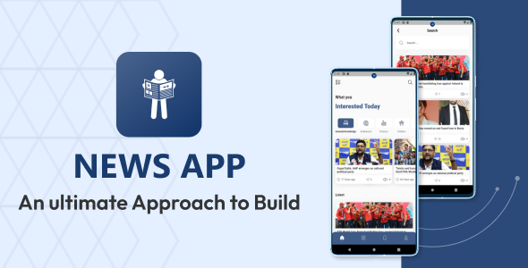 News App Template - Your Shortcut to Building a Top-Notch News App!
