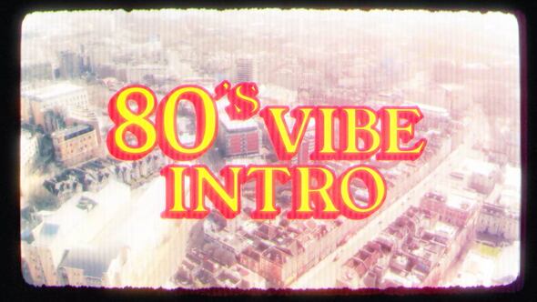 80s Vibe Intro
