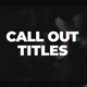 Call Out Titles | MOGRT - VideoHive Item for Sale