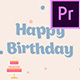Happy Birthday Mogrt - VideoHive Item for Sale