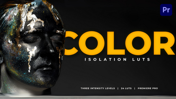 Luts Color Isolation Presets -  Premiere Pro