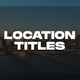 Location Titles | MOGRT - VideoHive Item for Sale