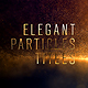 Elegant Particles Titles - VideoHive Item for Sale