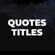 Quotes Titles | MOGRT - VideoHive Item for Sale