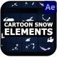 Cartoon Snow Elements | After Effects - VideoHive Item for Sale
