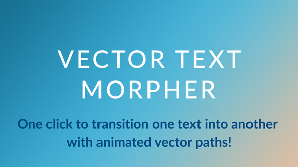 Vector Text Morpher | After Effects Script