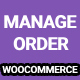 ManageOrder - WooCommerce Quick Order manage, Invoices, Packing Slips PDF & Print, Shipment Tracking - CodeCanyon Item for Sale