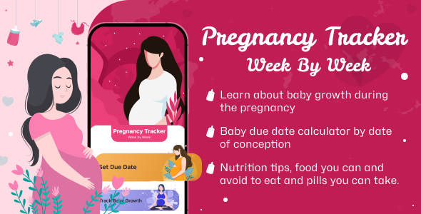 Pregnancy Tracker Week by Week - Baby Tracker - Ovulation Tracker - Baby Care - Pregnancy Due Date