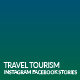 Travel Tourism Instagram Facebook Story - VideoHive Item for Sale