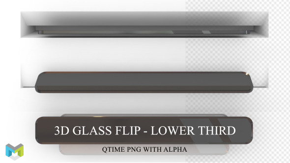 3D Glass Flip - Lower Third
