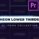 25 Neon Lower Thirds | Premiere Pro - VideoHive Item for Sale