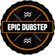 Heroes and Legends Epic Dubstep