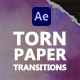 Torn Paper Transitions for After Effects - VideoHive Item for Sale