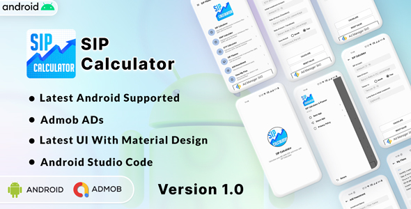 SIP Calculator | SIP Investment Calculator | Android App | Admob Ads | v4.0