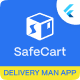 Delivery Man App - Safecart eCommerce Platform - CodeCanyon Item for Sale